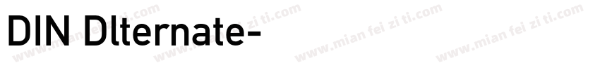 DIN Dlternate字体转换